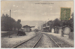 7 - B11240CPA - LE TEIL - La Gare - Bon état - ARDECHE - Le Teil