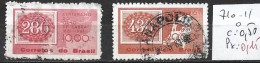 BRESIL 710-711 Oblitérés Côte 0.50 € - Used Stamps