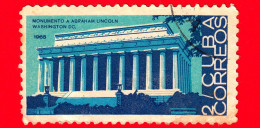 CUBA - Usato - 1965 - Monumento A Abraham Lincoln, Washington DC - 2 - Used Stamps