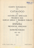 Catalogo Primer Suplemento De Matasellos Especiales Primeros Dias Marcas Aereas Y Primeros Vuelos De España 1962 - Motivkataloge