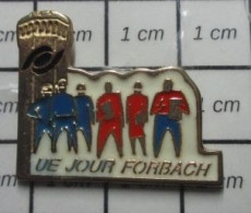 1616A Pin's Pins / Beau Et Rare / POLICE / UE JOUR POLICE DE FORBACH Pas Morbach ! - Polizei