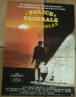 AFFICHE CINEMA FILM POLICE FEDERALE LOS ANGELES WILLIAM L. PETERSEN WILLIAM FRIEDKIN 1985 TBE - Affiches & Posters