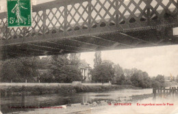 APPOIGNY - En Regardant Sous Le Pont - - Appoigny