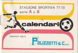 CALENDARIETTO - STAGIONE SPORTIVA 1977/78 - PALERMO - Formato Piccolo : 1971-80