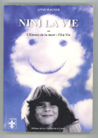 Nini La Vie Ou L'Envers De La Mort : L'En-Vie - Anne Wagner, 2005 - Fantásticos