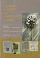 Catálogo Del Archivo Del Concejo Municipal De Coín - Francisco Marmolejo Cantos - History & Arts