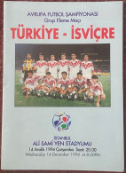 TURKEY - SWITZERLAND ,EUROPA  CUP  ,MATCH , SCHEDULE ,1994 - Tickets & Toegangskaarten