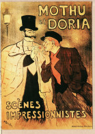 03042 ● MOTHU Et DORIA Scènes IMPRESSIONISTES Affiche STEINLEN PAJOL Rue Bergère PARIS Cppub REPRO NUGERON DANSE D-4 - Kabarett