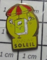 1616A  Pin's Pins / Beau Et Rare / FRANCE TELECOM / L'ANNUAIRE  SOLEIL PARASOL ET PAGES JAUNES - France Telecom