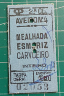 PORTUGAL TRAIN TICKET 02053 - Europe