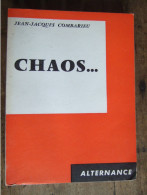 CHAOS... JEAN JACQUES COMBARIEU / DEDICACE / - Gesigneerde Boeken