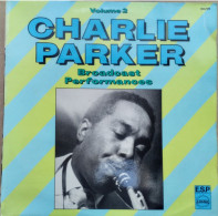 CHARLIE PARKER  Broadcast Performances  Vol 2   ESP  538.109  (CM3) - Jazz