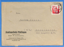 Allemagne Zone Française 1948 - Lettre De Pfullingen - G30155 - Altri & Non Classificati