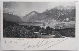 SCHLOSS AMRAS Mit INNSBRUCK - CPA 1904 - Innsbruck