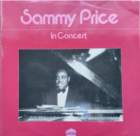 SAMMY PRICE  In Concert  EXPLOSIVE 528.016  (CM3) - Jazz
