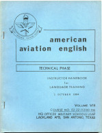 American Aviation English.Technical Phase.1954.HQ Officer Military Schools USAF.Lackland AFB.San Antonio.Texas. - Aviazione