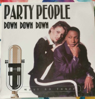 Party People – Down Down Down - Maxi - 45 T - Maxi-Single