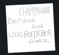 Etiquette Champagne  Brut Nature Millésime 2006 Stark Louis Roederer  Reims  Marne 51 - Champagne