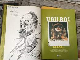 Ubu Roi 1 Livre 1 EO DEDICACE BE Proust 09/2002 Reuzé (BI3) - Dédicaces