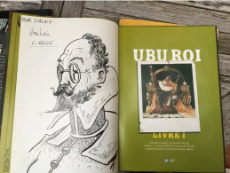 Ubu Roi 1 Livre 1 EO DEDICACE BE Proust 09/2002 Reuzé (BI3) - Widmungen