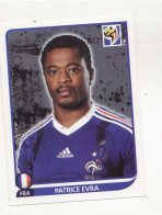 COUPE DU MONDE FOOTBALL 2010 AFRIQUE DU SUD N°94 PATRICE EVRA FRANCE PANINI - Französische Ausgabe