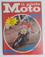 43938 Il Pilota Moto 1973 A. 1 N. 6 - DKW 125 GS; Benelli Tornado 52; - Motores