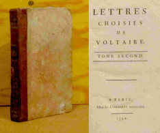 VOLTAIRE  - LETTRES CHOISIES - TOME SECOND - II - 1744-1760 - 1701-1800