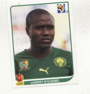 COUPE DU MONDE FOOTBALL 2010 AFRIQUE DU SUD N°404 LANDRY N'GUEMO  PANINI - Französische Ausgabe