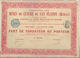 PART DE FONDATEUR - COMPAGNIE DES MINES DE CUIVRE DE SAN-PLATON -HUELVA - ANNEE 1906 - Mijnen