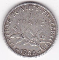 1 Franc Semeuse 1908 , En Argent - 1 Franc