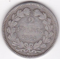 2 Francs Cérès 1871 K  Grand K, Sans Légende , Etoile M, En Argent - 1870-1871 Governo Di Difesa Nazionale