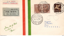 1930 Trento/Venezia Del 15.5.30 - Aerogramma Inoltrato Con I° Volo - Marcophilia (AirAirplanes)