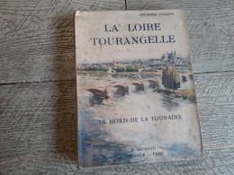 La Loire Tourangelle Collon Le Nord De La Touraine 1948 Arthaud Photos - Centre - Val De Loire