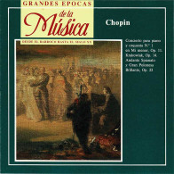 Grandes Épocas De La Música. Chopin - Concierto No. 1. Krakowiak. Andante Spianato. CD - Klassik