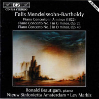 Felix Mendelssohn-Bartholdy. Ronald Brautigam - Piano Concertos In A Minor, G Minor & D Minor. CD - Classical