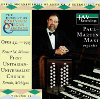 Paul-Martin Maki - The Ernest M. Skinner Organ Company Opus 235 - 1915. CD - Classica
