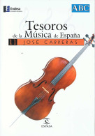Tesoros De La Música De España Nº 11. José Carreras. CD - Clásica