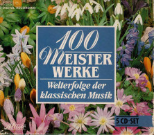 100 Meister Werke. Welterfolge Der Klassischen Musik. 5 X CD - Classique