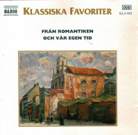 Klassiska Favoriter. CD 3 Fran Romantiken Och Var Egen Tid. CD - Clásica