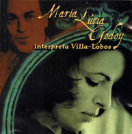 Maria Lúcia Godoy - Interpreta Villa Lobos. CD - Clásica