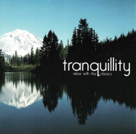 Tranquility, Relax With The Classics. CD - Klassik