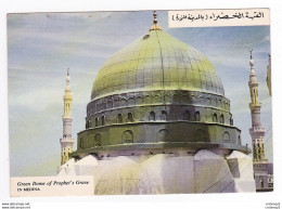 Arabie Saoudite Green Dome Of Prophet's Grave In MEDINA Distributed By Mirza Stores Messa Jeddah VOIR DOS - Arabie Saoudite