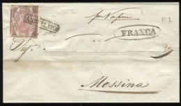 Ltr 1858 - Napoli - Lettera Da Napoli A Messina, 10 Gr Rosa Lillaceo (10a) Uso Isolato Non Comune, Cert.Raybaudi - Naples