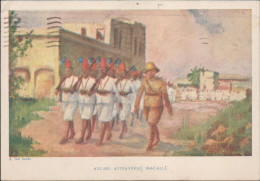 Cart   Cartolina - Militare - Ascari Attraverso Macalle Illustratore A. Del Sordo, Viaggiata (15) - Postage Due