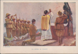 Cart  Cartolina - Militare - La Messa Al Campo Illustratore A. Del Sordo, Viaggiata (17) - Taxe