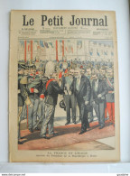 LE PETIT JOURNAL N°702 - 1ER MAI 1904 - LA FRANCE ET L'ITALIE : ARRIVEE DU PRESIDENT LOUBET A ROME - COSAQUES LOUPS - Le Petit Journal