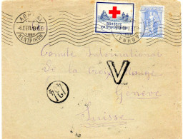 GRECE.1916, LETTRE POUR LA SUISSE..VIGNETTE CROIX-ROUGE OBLIGATOIRE.CENSURE. - Charity Issues