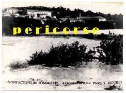 30  Sommières Inondations 4 Octobre 1958 (3 Photos De Y.Mouret) - Sommières