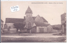 BOURGUIGNONS- L EGLISE ET LA RUE DU GRAVELY - Bar-sur-Seine