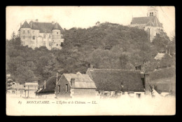 60 - MONTATAIRE - L'EGLISE ET LE CHATEAU - Montataire